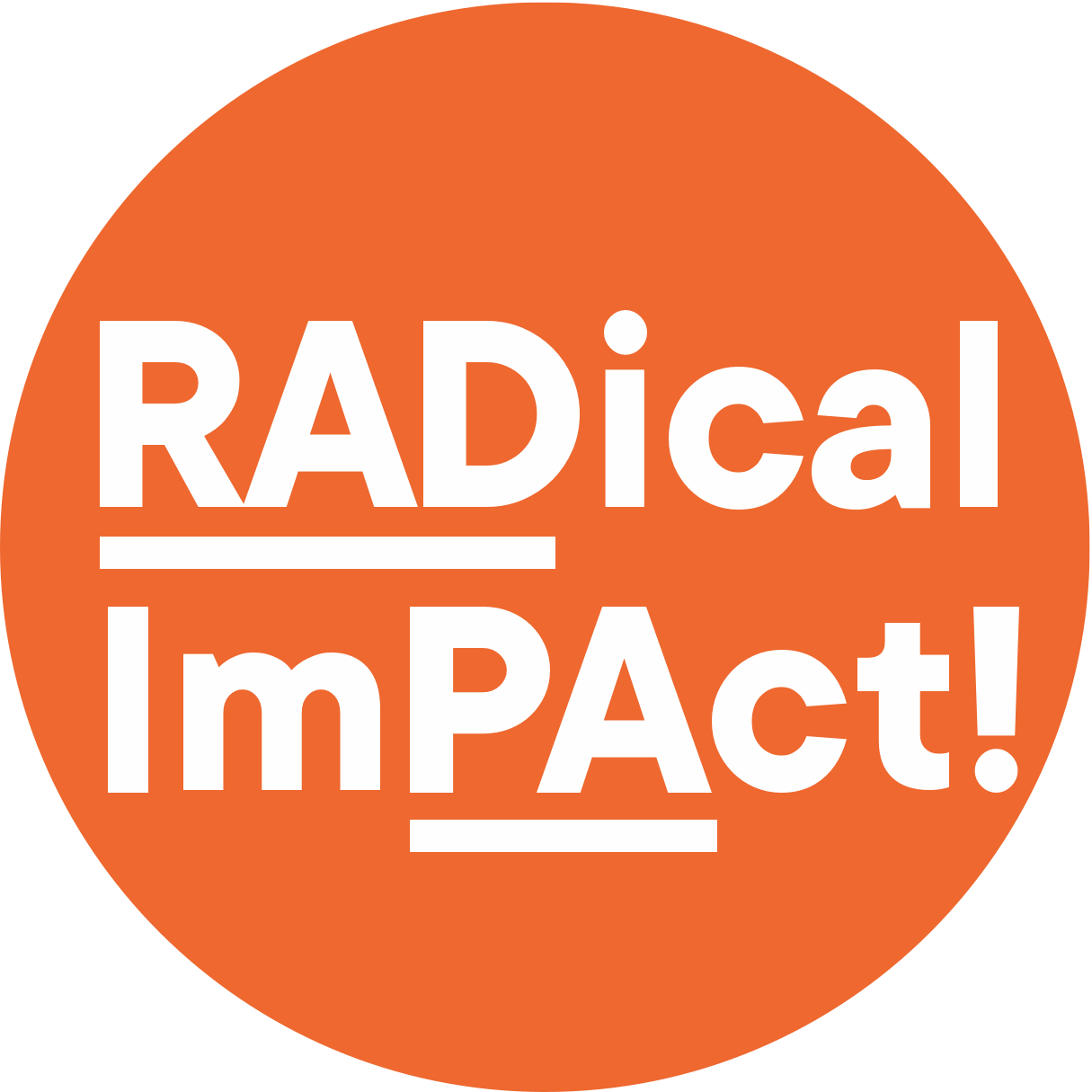 Orange circle with white text: RADical ImPAct!