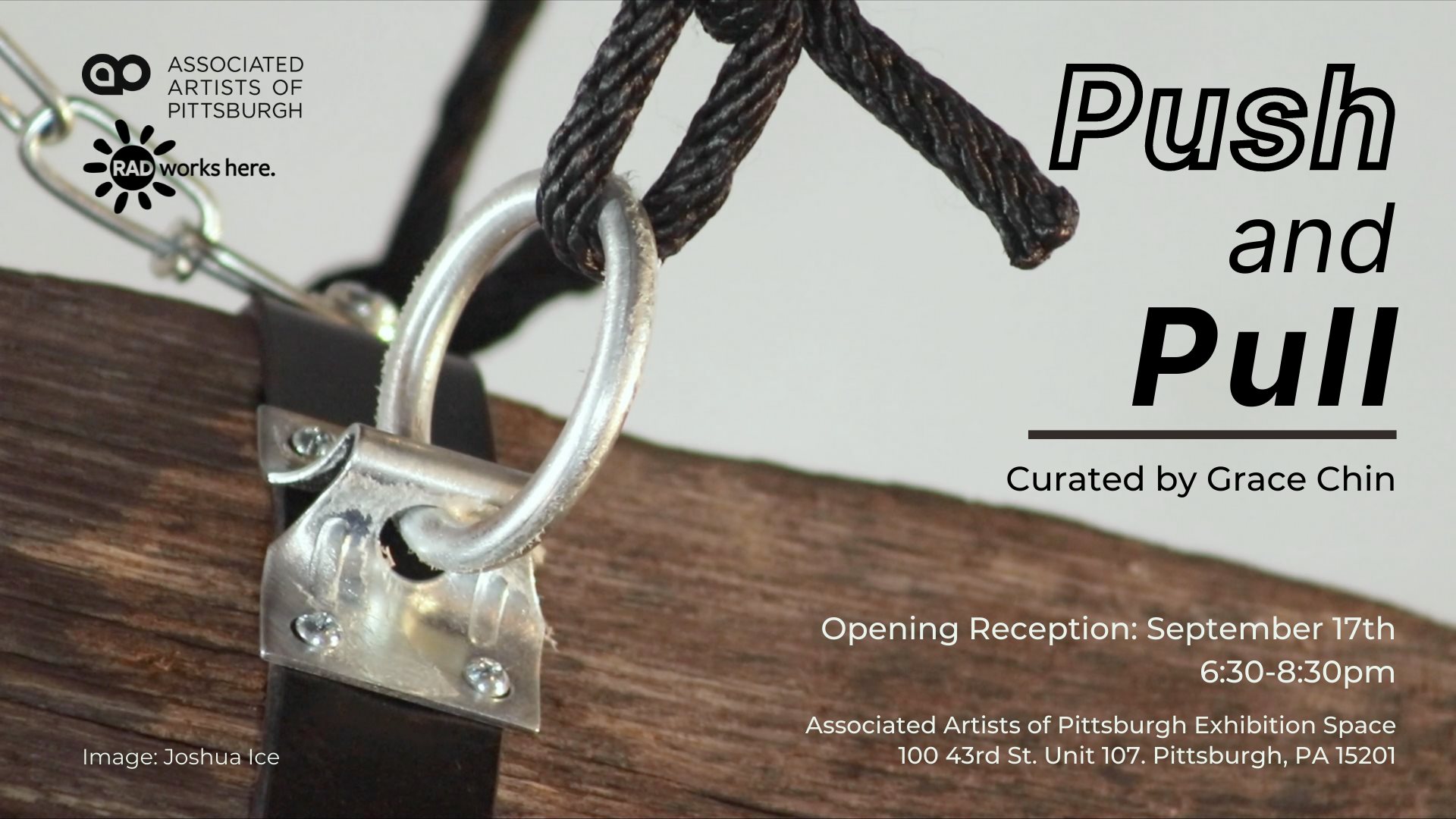 Close up on a piece of wood with a metal loop fastened and rope through the loop. Text: Push and Pull curated by Grace Chin