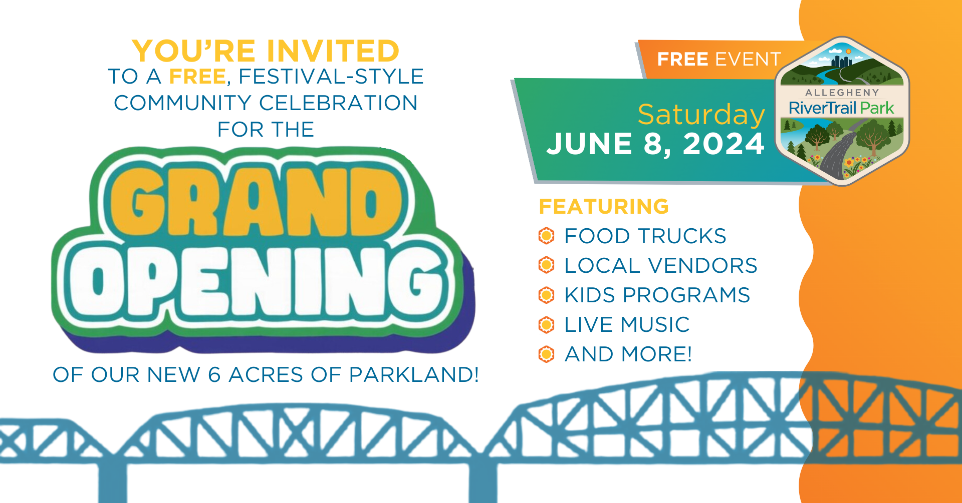 You’re invited to a free festival-style community celebration for the grand opening of our new 6 acres of parkland, Saturday, June 8, 2024 featuring food trucks, local vendors, kids programs, live music and more!