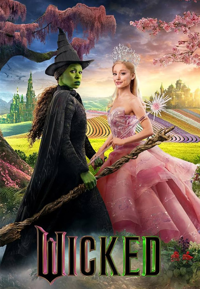 Wicked movie poster, showing the main characters Elphaba, a green witch, and Glinda, a good witch in pink