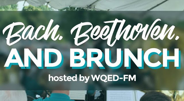 Text says Bach, Beethoven and Brunch, hosted by WQED-FM